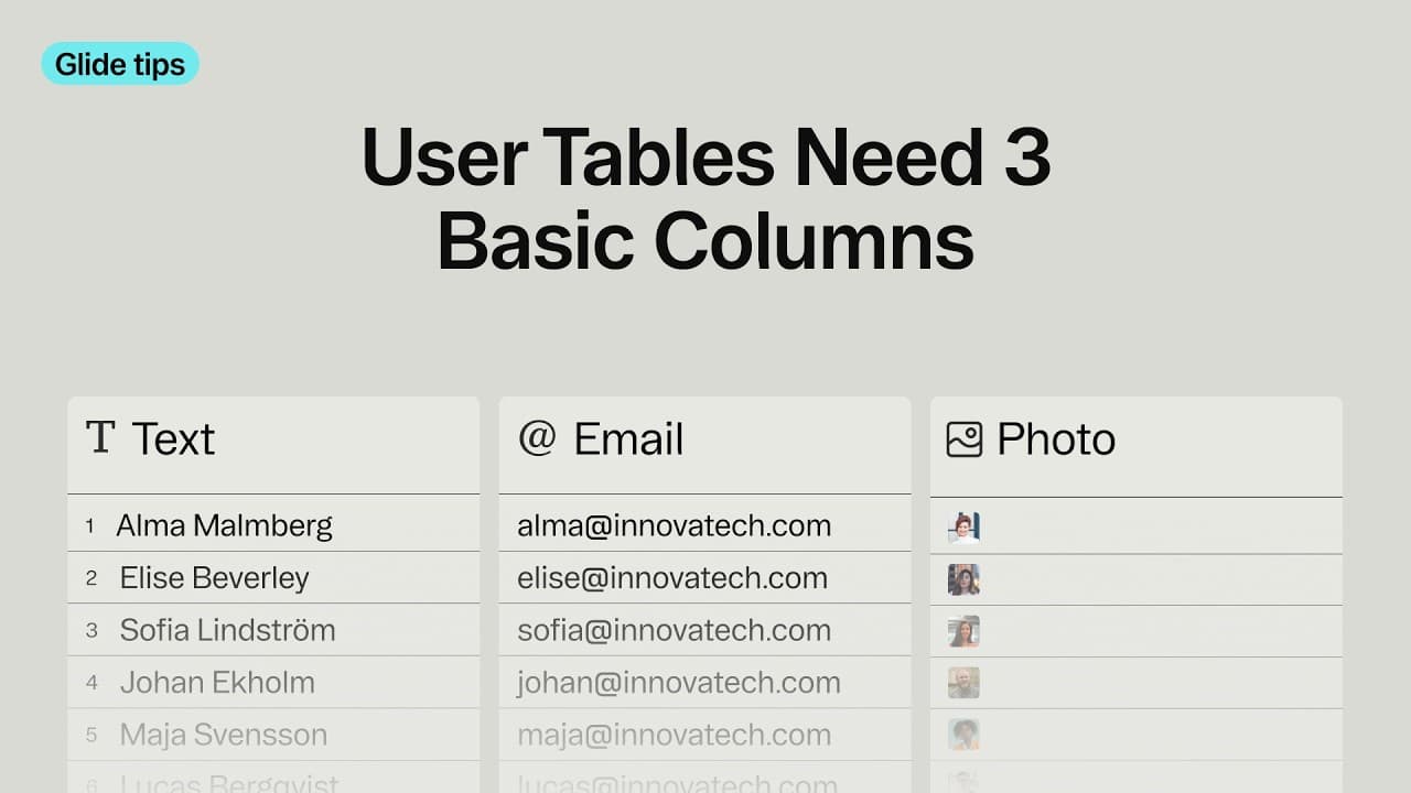 User Tables Need 3 Basic Columns | Glide Tips